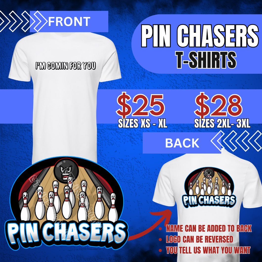 Pin Chasers T-Shirt