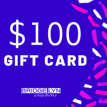 Load image into Gallery viewer, Bridgelyn Creations Gift Card
