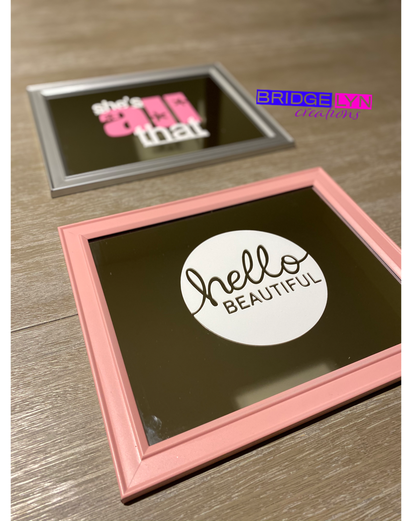 Custom 8x10 mirror (w/vinyl)